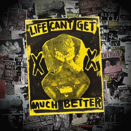 Good Charlotte : Life Can't Get Much Better